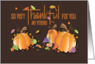 Hand Lettered Thanksgiving for Friend Thankful for You Pumpkin Trio card