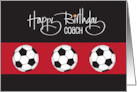 Hand Lettered Birthday for Soccer Coach with Three Soccer Balls card