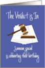 Hand Lettered Birthday for Lawyer The Verdict is In Gavel and Block card