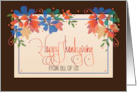Hand Lettered Thanksgiving From All of Us With Fall Flowers and Leaves card