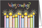 Hand Lettered Who’s Counting Over the Hill Decorated Birthday Candles card