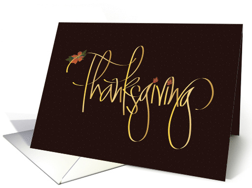 Hand Lettered Thanksgiving in Calligraphy with Floral and... (1771264)