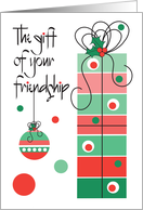 Hand Lettered Christmas for Friend Gift of Your Friendship Tall Gift card