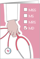 Graduation Female MD Doctor Arm in White Jacket with Pink Stethoscope card