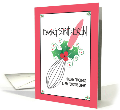 Hand Lettered Baking Spirits Bright Holly Decorated Whisk... (1774242)