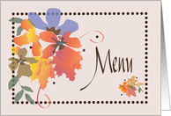 Hand Lettered Menu for Thanksgiving Feast with Fall Flowers and Leaves card