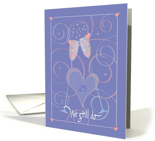 Hand Lettered Vow Renewal with Toasting Glasses and Custom Years card