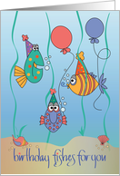 Hand Lettered Birthday Fishes for You with Tropical Fish in Party Hats card