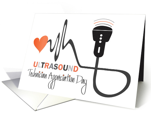 Ultrasound Technician Appreciation Day with Heartbeat and Probe card