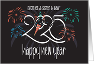 Hand Lettered New Year Brother and Sister in Law 2025 and Fireworks card