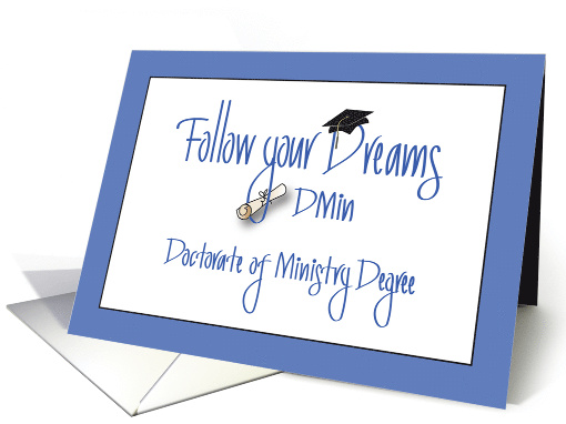 Hand Lettered Doctorate of Ministry Graduation Follow Your Dreams card