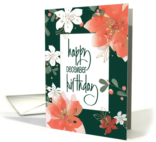 Hand Lettered Birthday in December with Red and White Poinsettias card