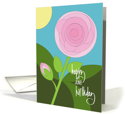 Hand Lettered Rose Birthday in June with Pink Rose and Sun card