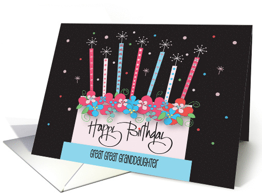 Hand Lettered Birthday for Great Great Granddaughter Floral Cake card