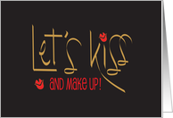 Hand Lettered Let’s Kiss and Make Up with Red Lipstick Kisses card