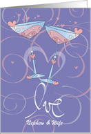 Wedding Anniversary Nephew and Wife Custom Relationship Toasting Glasses card