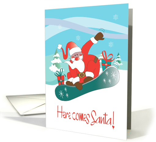 Hand Lettered Here Comes Santa Snow Boarding Santa with Gifts card