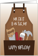 Birthday for Mr. Fix It Apron with Saw Hammer Screwdriver and Beer card