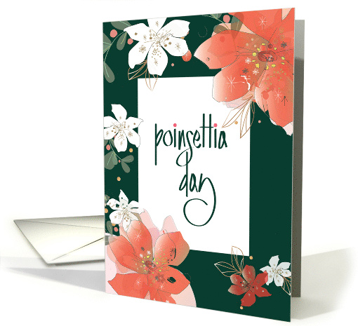 Hand Lettered Poinsettia Day with Red White and Pink... (1875298)