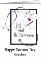 Doctors’ Day for 2025 Just What the Doctor Ordered Custom Relationship card
