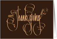 Hand Lettered Thanksgiving with Scrollwork Wheat and Leaf Decorations card