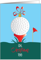 Hand Lettered Christmas Oh Christmas Tee Golf Ball with Ornament Bow card
