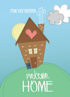 Hand Lettered Welcome Home from Your Vacation Cottage with Heart