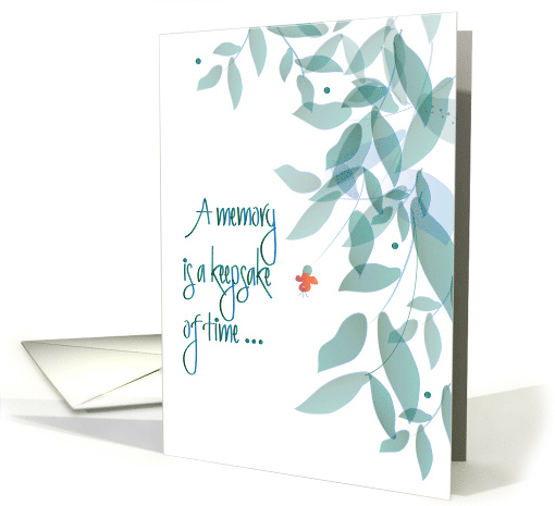 Hand Lettered A Memory is a Keepsake of Time Leaves and... (1880404)