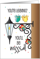 Hand Lettered You are Leaving You Will be Missed Birds on Porchlight card
