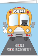 National School Bus Driver Day with Yellow School Bus and School Sign card