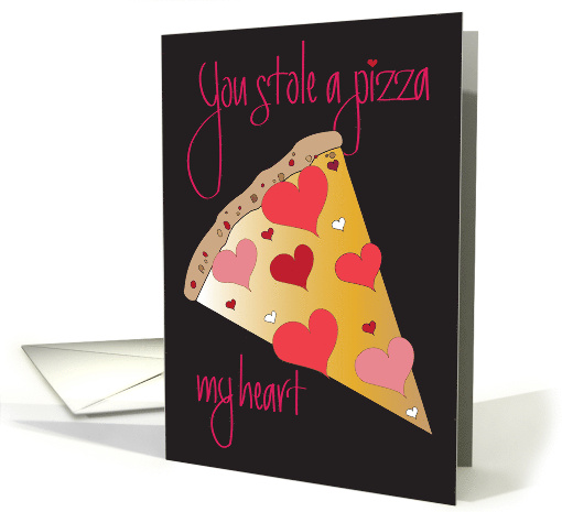 Hand Lettered Valentine's Day You Stole a Pizza My Heart... (1884788)