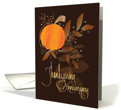 Hand Lettered Thanksgiving Wedding Anniversary Pumpkin and Leaves card
