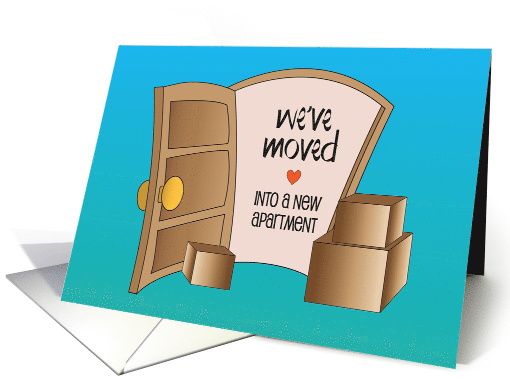 Hand Lettered We've Moved to A New Apartment Open Door and Boxes card