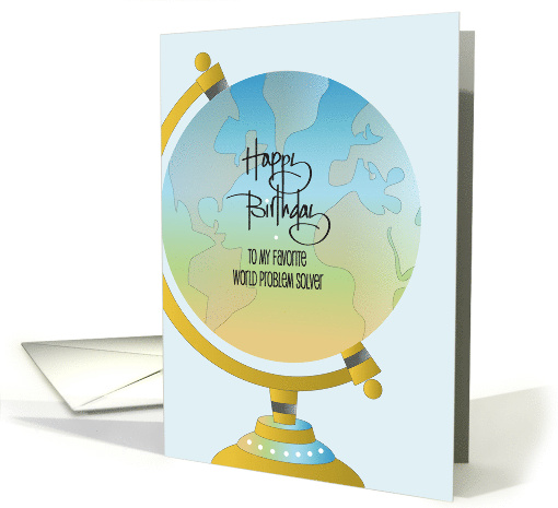 Hand Lettered Birthday for Friend World Problem Solver... (1886082)