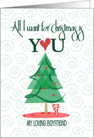 Hand Lettered All I Want for Christmas is You Boyfriend Stylized Tree card