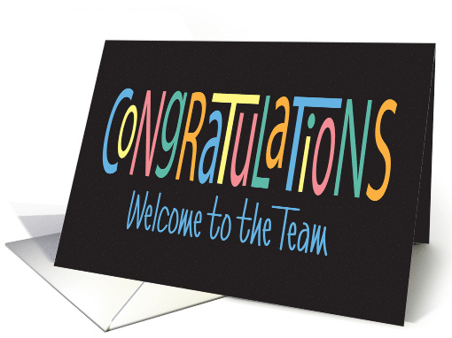 Hand Lettered Congratulations Welcome to the Team... (1888036)