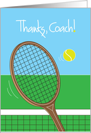 Hand Lettered Thanks Coach for Tennis Coach Tennis Racquet and Ball card