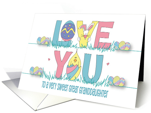 Hand Lettered Easter Love You Bunny and Chick Great Granddaughter card