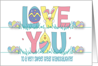 Hand Lettered Easter Love You Bunny and Chick Great Granddaughter card