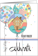 Hand Lettered Birthday for Realtor Celebrate Balloon Trio with House card