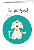 Hand Lettered Get Well Soon Fluffy Dog with Broken Arm and Cast card