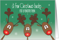 Hand Lettered A Few Christmas Bucks for Teen with Three Reindeer card