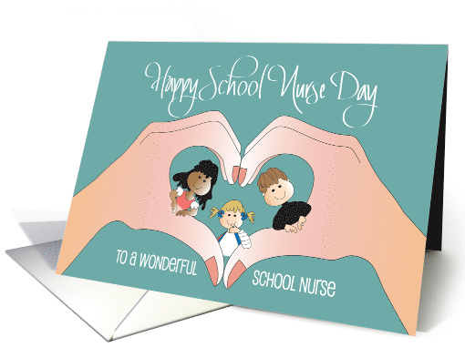 Hand Lettered School Nurse Day with Heart Hands and Children card