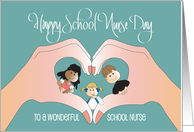 Hand Lettered School Nurse Day with Heart Hands and Children card
