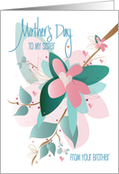 Hand Lettered Mother’s Day to Sister From Brother Diagonal Pink Flower card