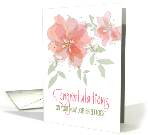 Hand Lettered New Job as Florist with Watercolor Pink Flowers card