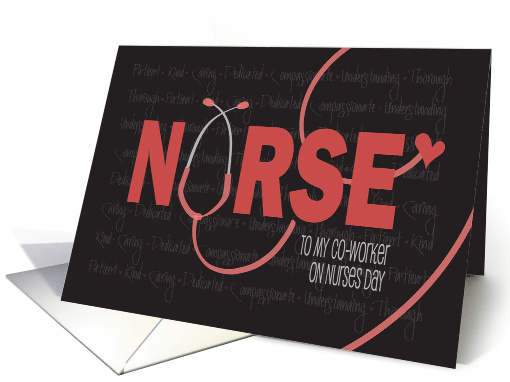 Nurses Day for Co Worker or Colleague Stethoscope Heart and Nurse card
