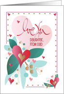 Hand Lettered Valentine to Daughter from Dad Love You Red Heart Flower card