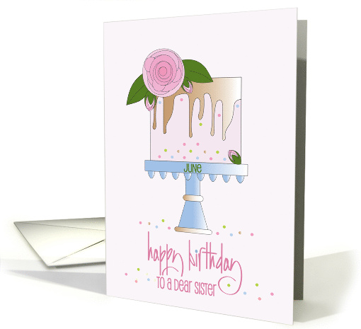 Hand Lettered Birthday Monthly Flower for Sister June... (1902330)