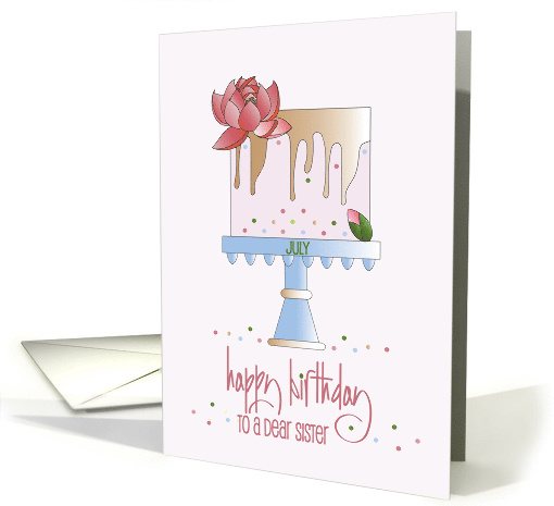 Hand Lettered Birthday Monthly Flower for Sister July... (1902340)